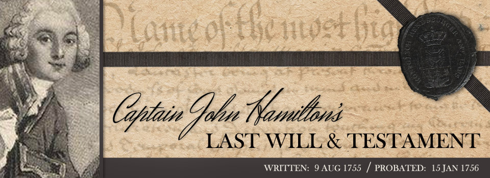 Last Will and Testament of Captain John Hamilton (1755)